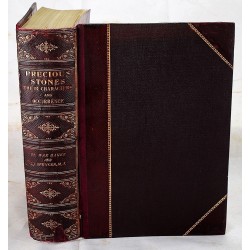 Precious Stones: A Popular Account of their Characters, Occurrence and Applications with an Introduction to their Determination, for Mineralogists, Lapidaries, Jewellers, etc. With an Appendix on Pearls and Coral
